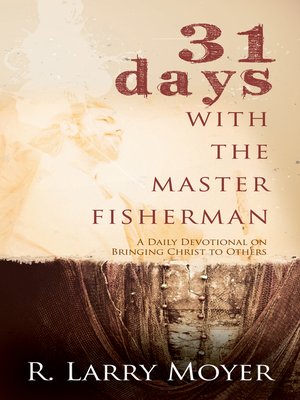 cover image of 31 Days with the Master Fisherman